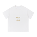 Faith Over Fear Cotton T-Shirt